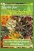 Herbs for Witchcraft: The Green Witches' Grimoire of Plant Magick by Didi Clarke