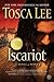 Iscariot: A Novel of Judas by Tosca Lee