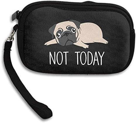 Not Today Pug Funny Cute Lazy Dog Coin Purse Wallet Wristlet Pouch Coin Wallet Zipper Change Holder