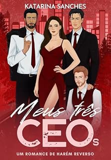 Livro Meus Três CEOs: um romance de harém reverso