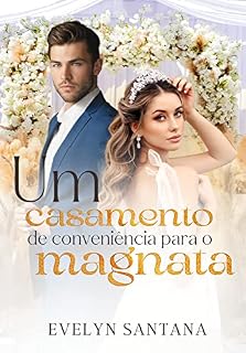 Livro Um Casamento de Conveniência para o Magnata (Romances de Banca Contemporâneos)