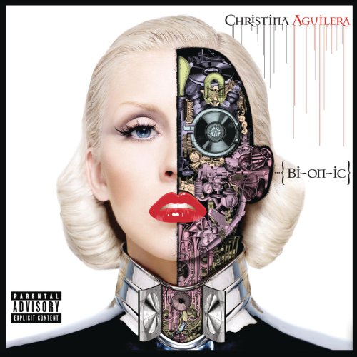 Bionic (Deluxe Version) [Explicit] (Best Of Christina Aguilera)