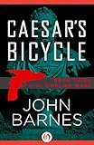 Caesar's Bicycle (The Timeline Wars Book 3)