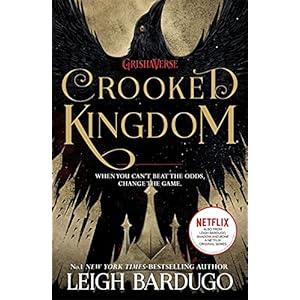 Crooked Kingdom (Six of Crows Book 2)