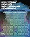 Intel Xeon Phi Processor High Performance Programming: Knights Landing Edition 2nd Edition by James Jeffers, James Reinders
