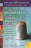 Book cover for The Dressmaker of Khair Khana: Five Sisters, One Remarkable Family, and the Woman Who Risked Everything to Keep Them Safe