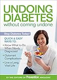 Undoing Diabetes without Coming Undone: Stop Diabetes Today! by