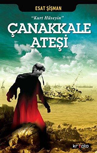 Canakkale Atesi - Kurt Hüseyin at Amazon