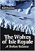 The Wolves of Isle Royale: A Broken Balance