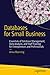 Databases for Small Business: Essentials of Database Management, Data Analysis, and Staff Training f by Anna Manning