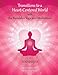 Transitions to a Heart-Centered World