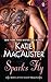 Sparks Fly: A Novel of the Light Dragons