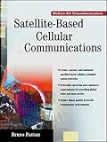 Satellite-Based Cellular Communications by 