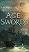 Age of Swords: Book Two of The Legends of the First Empire