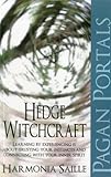 Pagan Portals - Hedge Witchcraft by Harmonia Saille