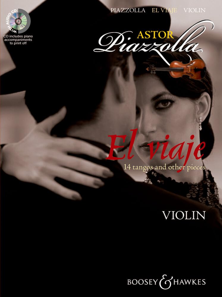 El viaje: 14 tangos and other pieces. violin and piano.