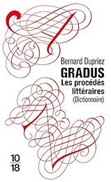 Gradus : Les procédés littéraires (Dictionnaire)
