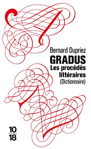 Gradus : Les procédés littéraires (Dictionnaire)