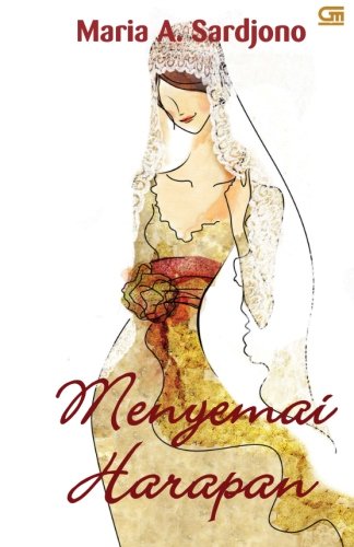 Menyemai Harapan (Indonesian Edition)