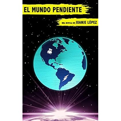 EL MUNDO PENDIENTE