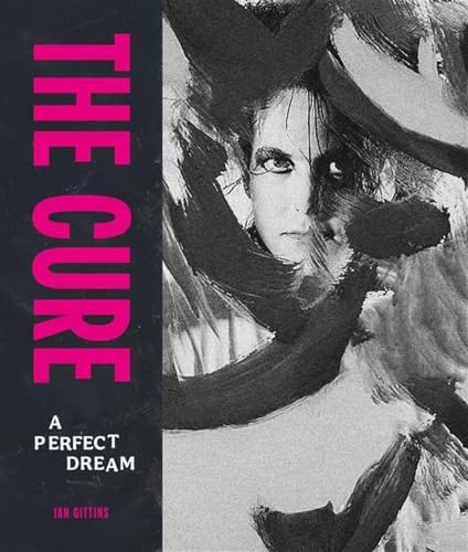 【超レア】☆ザ・キュアー公式伝記本 Ten imaginary years☆ The Cure: Ten Imaginary Years: Barbarian, Steve Sutherland, Robert