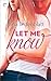Let Me Know (Lost in You Series Book 2)