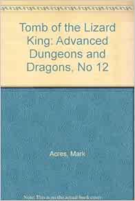 Tomb of the Lizard King Advanced Dungeons and Dragons, No 12 Acres