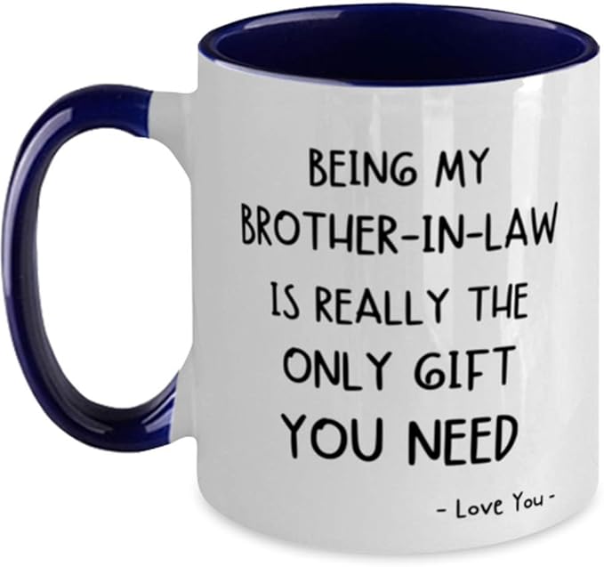 Funny Brotherinlaw Two Tone Mug Being My Brotherinlaw