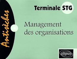 Management des organisations, terminale STG