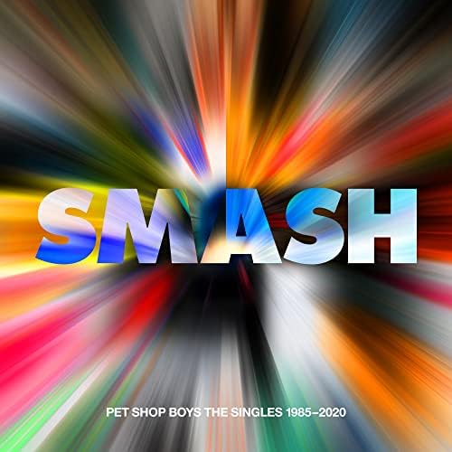 Pet Shop Boys - SMASH – The Singles 1985 – 2020 (2023 Remaster