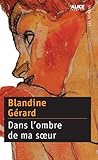 Dans l'ombre de ma soeur (DEUZIO t. 17) (French Edition) by 