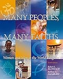 Many Peoples, Many Faiths: Women and Men in the World Religions