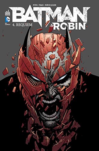 Download Batman & Robin, Tome 4 : Requiem