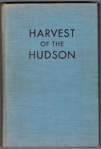 Harvest of the Hudson