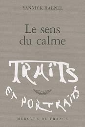 Le  sens du calme