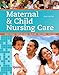 Maternal & Child Nursing Care (3rd Edition)