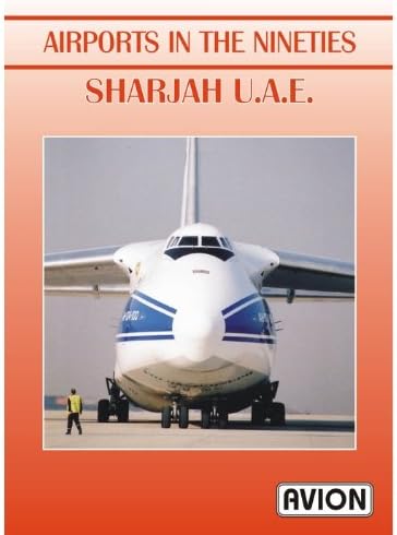 Avion Airports in the Nineties - Sharjah UAE DVD