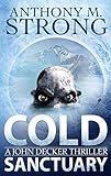 Cold Sanctuary: An Action-Packed Thriller