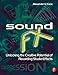 Sound FX: Unlocking the Creative Potential of Recording Studio Effects (Audio Engineering Society Presents)