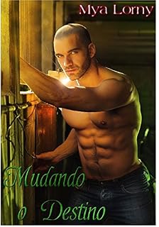 Livro Mudando o Destino