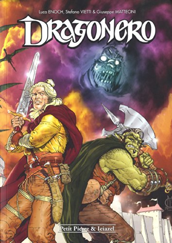 Dragonero (French Edition) by Luca Enoch, Giuseppe Matteoni, Stefano Vietti