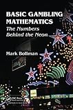 Basic Gambling Mathematics by Mark Bollman