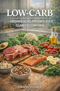 Livro LOWCARB: ORGANIZAÇÃO METABÓLICA