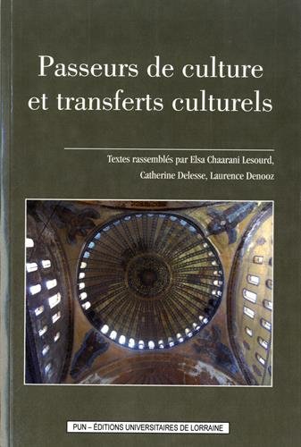Passeurs de culture et transferts culturels