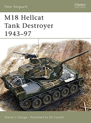 M18 Hell-Cat: 76 mm Gun Motor Carriage in World War II (Legends of