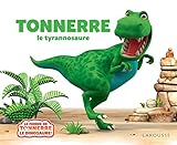 Tonnerre ! Le Tyrannosaure by 