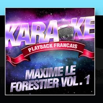 Karaoke Playback Francais Les Succes De Maxime Le Forestier Vol
