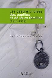 Les  destins croisés des pupilles et de leurs familles, 1914-1939