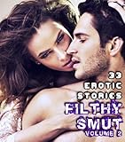 The Filthy Smut Series (Book Two)