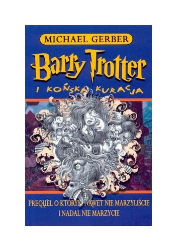 Barry Trotter i konska kuracja